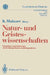 Natur-Und Geisteswissenschaften: Perspektiven Und Erfahrungen Mit Fachübergreifenden Ausbildungsinhalten by K. Mainzer