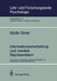 Informationsverarbeitung Und Mentale Repräsentation: Die Analyse Menschlicher Kognitiver Fähigkeiten Am Beispiel Der Visuellen Wahrnehmung by Martin F. Bach