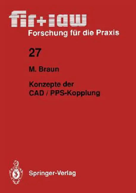 Konzepte Der CAD / Pps-Kopplung by Markus Braun