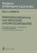 Internationalisierung Von Wirtschaft Und Wirtschaftspolitik: Eine Analyse Der Dynamik Und Gestaltbarkeit Von Wirtschaft Und Politik in Einer Sich Wand by Paul J. J. Welfens