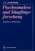 Psychoanalyse Und Säuglingsforschung by Joseph Lichtenberg, Matthias Baumgart
