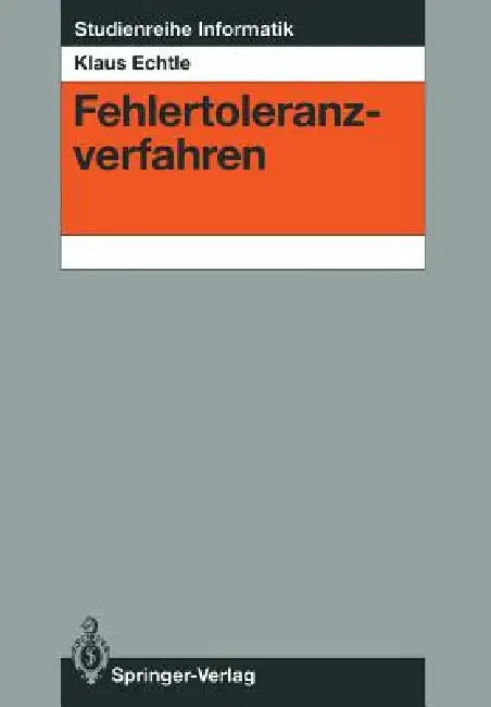 Fehlertoleranzverfahren by Klaus Echtle