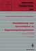 Visualisierung Von Umweltdaten in Supercomputersystemen: 1. Fachtagung Karlsruhe, 8. November 1989 Proceedings by Arndt Bode, Rüdiger Dierstein, Martin Göbel