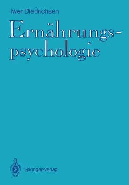 Ernährungspsychologie by Iwer Diedrichsen