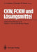 Ckw, Fckw Und Lösungsmittel: Optimierter Einsatz Und Ersatz in Der Betrieblichen PRAXIS by Jan U. Lieback, Peter Herger, Ralf Freise