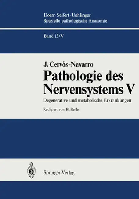 Degenerative Und Metabolische Erkrankungen by J. Cervos-Navarro
