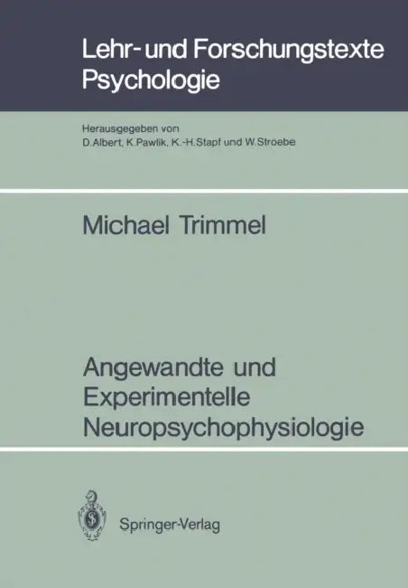 Angewandte Und Experimentelle Neuropsychophysiologie by Michael Trimmel