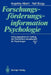 Forschungsförderungsinformation Psychologie by Angelika Albert, Ralf Bürgy