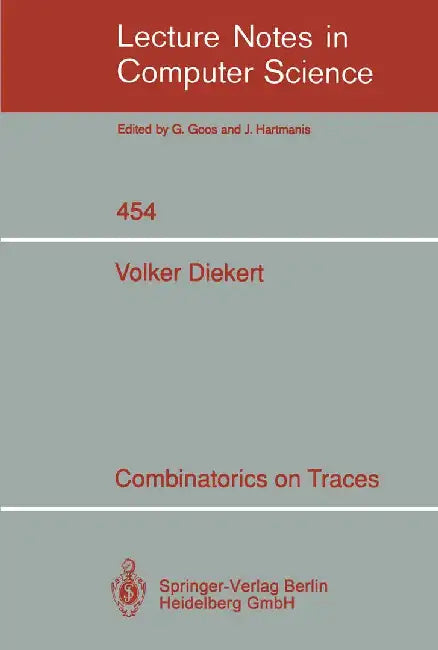 Combinatorics on Traces by Volker Diekert