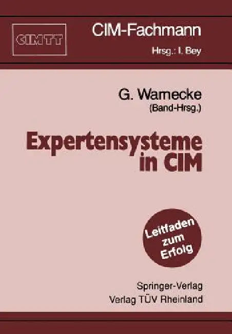 Expertensysteme in CIM by Günter Warnecke