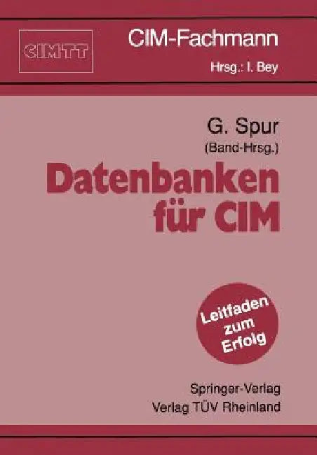 Datenbanken Für CIM by Günter Spur