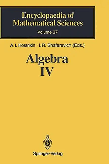Algebra IV: Infinite Groups. Linear Groups by A. I. Kostrikin
