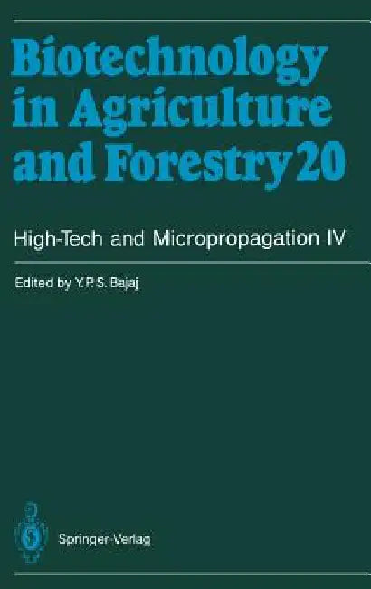 High-Tech and Micropropagation IV by Not Available (NA)