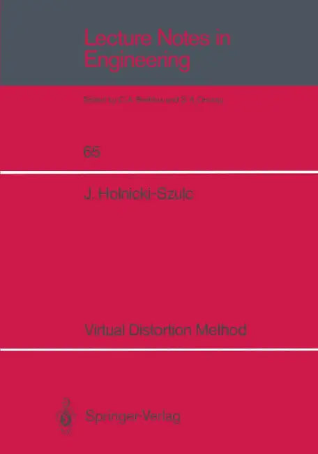 Virtual Distortion Method by Jan Holnicki-Szulc