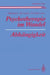 Psychotherapie Im Wandel Abhängigkeit by Peter Buchheim, J. Cremerius, Manfred Cierpka