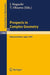 Prospects in Complex Geometry: Proceedings of the 25th Taniguchi International Symposium Held in Katata, and the Conference Held in Kyoto, July 31 - by Junjiro Noguchi