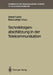 Technikfolgenabschätzung in Der Telekommunikation by Detlef Garbe, Klaus Lange