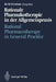 Rationale Pharmakotherapie in Der Allgemeinpraxis / Rational Pharmacotherapy in General Practice: Möglichkeiten Und Grenzen / Opportunities and Limita by Michael M. Kochen