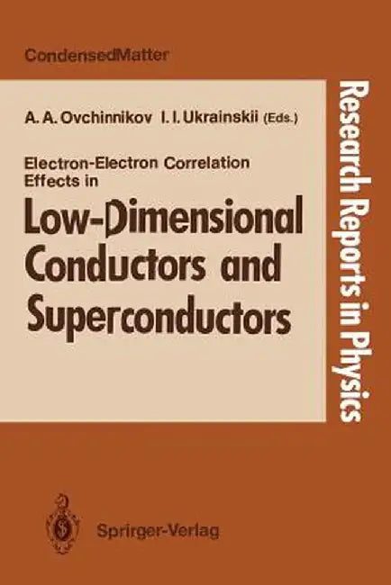 Electron-Electron Correlation Effects in Low-Dimensional Conductors and Superconductors by Alexandr A. Ovchinnikov