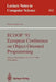 Ecoop '91 European Conference on Object-Oriented Programming: Geneva, Switzerland, July 15-19, 1991. Proceedings by Pierre America