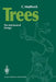 Trees: The Mechanical Design by Gerhard C. Mattheck