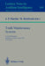 Truth Maintenance Systems: Ecai-90 Workshop, Stockholm, Sweden, August 6, 1990. Proceedings by Joao P. Martins, Michael Reinfrank