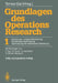 Grundlagen Des Operations Research: 1 Einführung, Lineare Optimierung, Nichtlineare Optimierung, Optimierung Bei Mehrfacher Zielsetzung by Tomas Gal, T. Gal, R. Horst