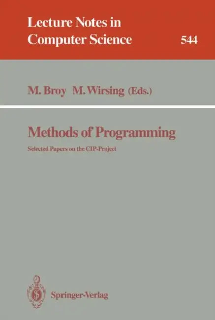 Methods of Programming by Manfred Broy, Martin Wirsing