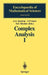 Complex Analysis I: Entire and Meromorphic Functions Polyanalytic Functions and Their Generalizations by A. A. Gonchar