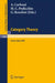 Category Theory: Proceedings of the International Conference Held in Como, Italy, July 22-28, 1990 by Aurelio Carboni, Maria C. Pedicchio, Giuseppe Rosolini