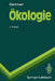 Ökologie: Ein Lehrbuch by Hermann Remmert, M. K. Grieshaber, U. Sommer