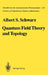 Quantum Field Theory and Topology by Albert S. Schwarz