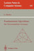 Fundamental Algorithms for Permutation Groups by Gregory Butler