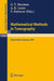 Mathematical Methods in Tomography: Proceedings of a Conference Held in Oberwolfach, Germany, 5-11 June, 1990 by Gabor T. Herman