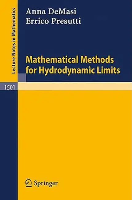 Mathematical Methods for Hydrodynamic Limits by Anna Demasi
