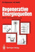 Regenerative Energiequellen by Manfred Kleemann, Michael Meliß