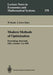 Modern Methods of Optimization: Proceedings of the Summer School Modern Methods of Optimization, Held at the Schloß Thurnau of the University of Bay by Werner Krabs