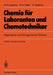 Chemie Für Laboranten Und Chemotechniker: Allgemeine Und Anorganische Chemie by Hans P. Latscha, Helmut A. Klein, Klaus Gulbins