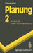 Planung: 2 Konzepte Der Prozeß- Und Modellgestaltung by Christoph Schneeweiß