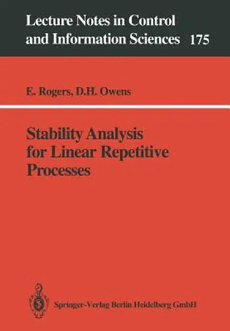 Stability Analysis for Linear Repetitive Processes by Eric Rogers