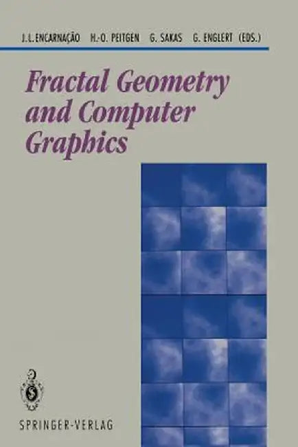 Fractal Geometry and Computer Graphics by Jose L. Encarnacao