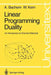 Linear Programming Duality: An Introduction to Oriented Matroids by Achim Bachem