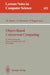 Object-Based Concurrent Computing: Ecoop '91 Workshop, Geneva, Switzerland, July 15-16, 1991. Proceedings by Mario Tokoro, Oscar Nierstrasz, Peter Wegner
