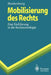 Mobilisierung Des Rechts: Eine Einführung in Die Rechtssoziologie by Erhard Blankenburg
