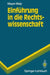 Einführung in Die Rechtswissenschaft by Theo Mayer-Maly