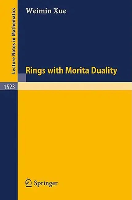Rings with Morita Duality by Weimin Xue
