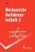 Mechanische Verfahrenstechnik: Band 2 by Matthias Stiess