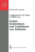 Testen, Analysieren Und Verifizieren Von Software: Arbeitskreis Testen, Analysieren Und Verifizieren Von Software Der Fachgruppe Software-Engineering by Peter Liggesmeyer, Harry M. Sneed, Andreas Spillner