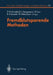 Fremdblutsparende Methoden by F. W. Ahnefeld, F. W. Ahnefeld, C. Baur