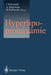 Hyperlipoproteinämie by Jürgen Schneider, Armin Steinmetz, Hans Kaffarnik